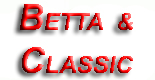 Betta & Classic